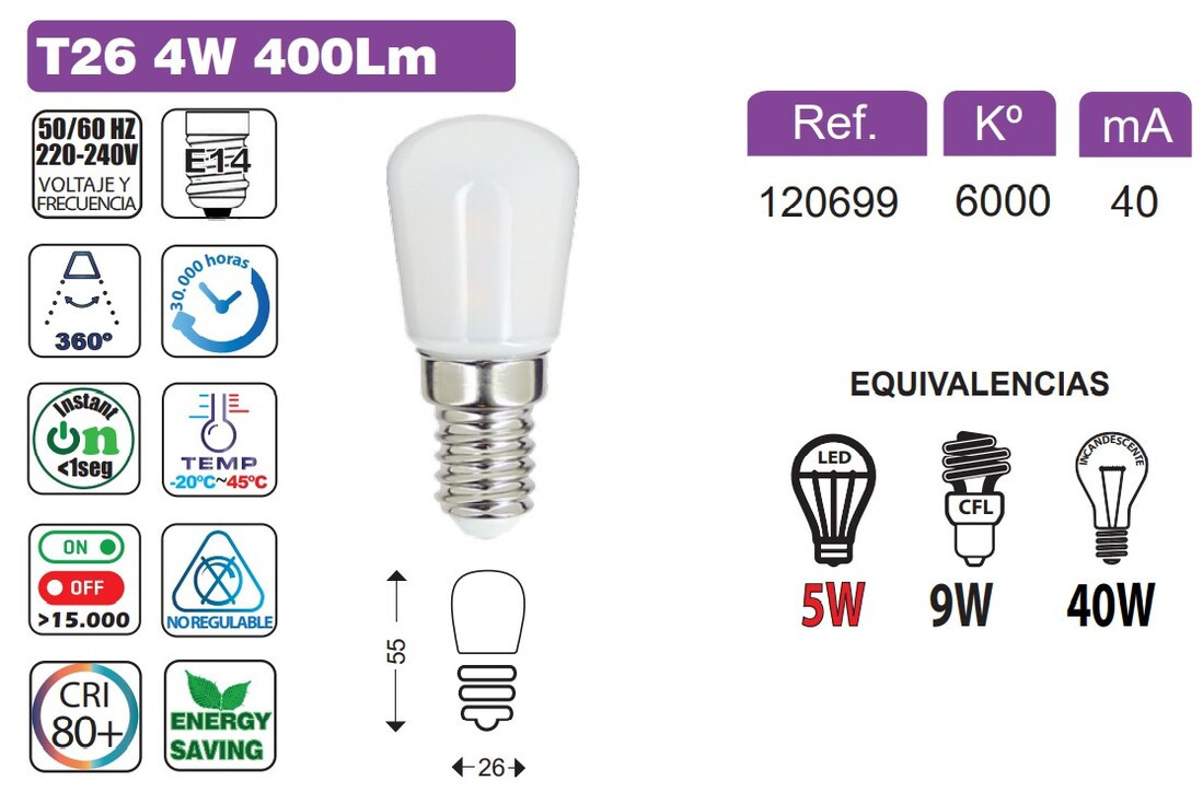 120699 BOMBILLA PEBETERA LED T26 E14 5W 6000K 470LM B&B